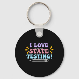 Liefde De Laatste Dag Van Staatstests Docent Teste Sleutelhanger