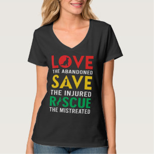 Liefde de verlaten redder de gewonden een hond t-shirt