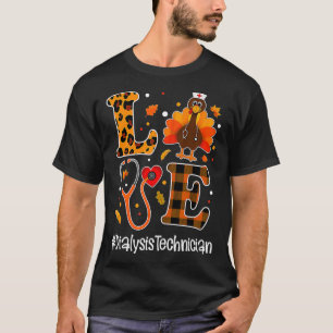 Liefde dialyse-technicus Turkije najaar T-shirt