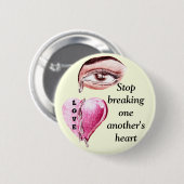 Liefde een ander_ ronde button 5,7 cm (Voorkant /achterkant)