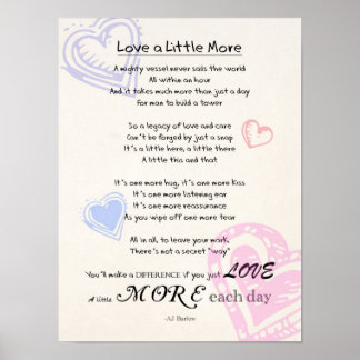 'Liefde een beetje meer' Inspirerend gedicht mediu Poster