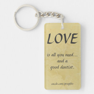 Liefde en een goede tandarts sleutelhanger