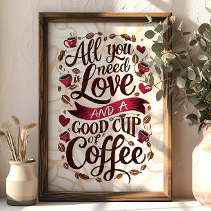 Liefde en koffie citaat met hart en koffiebonen  poster