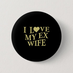 Liefde Ex-Vrouw Hart Ex-Vrouw Ronde Button 5,7 Cm