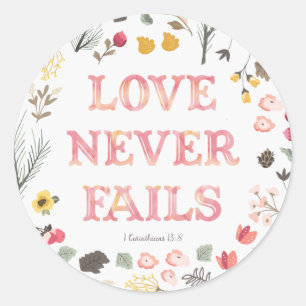 "Liefde faalt nooit" - Floral Ronde Sticker