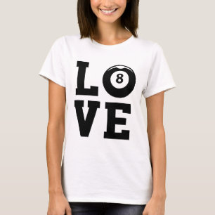 Liefde Graphic Pool Billard Snooker Billard Cue 8- T-shirt