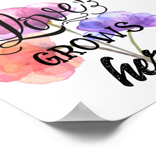 Liefde groeit hier | Florence-Poster Poster (Hoek)