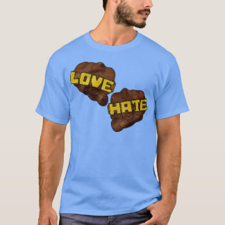 Liefde haat grappig t-shirt
