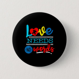 Liefde heeft geen woorden nodig om bewustzijn te o ronde button 5,7 cm