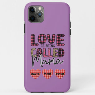 Liefde heet mama, mam Gift iPhone 11 Pro Max Hoesje