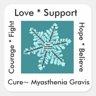Liefde/Hoop/Vecht/Cure - Myasthenia Bewustheid Vierkante Sticker