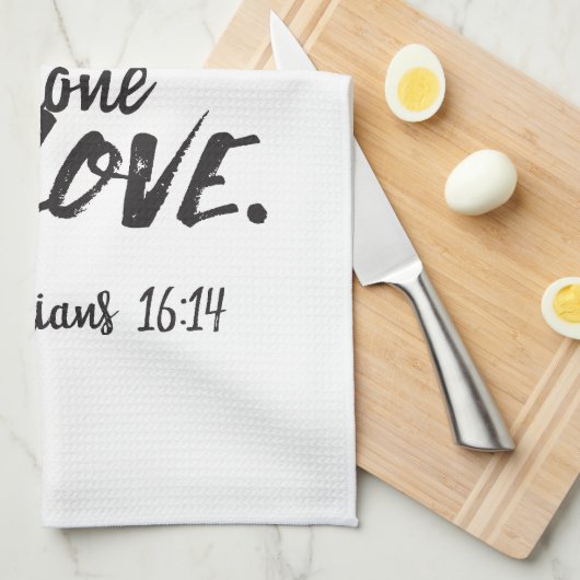 Liefde in actie - 1 Korintiërs 16:14 Inspirerend Theedoek (Quarter Fold)