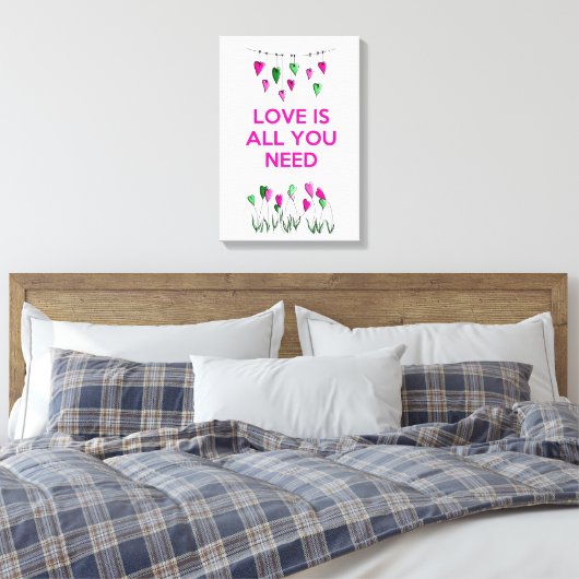 Liefde is alles wat je nodig hebt canvas afdruk (Insitu (Slaapkamer))