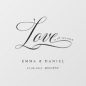 Liefde is alles wat je nodig hebt! Elegant, bruilo Raamsticker (Vel)