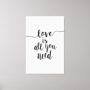 Liefde is alles wat je nodig hebt op grote schaal canvas afdruk
