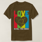 Liefde is alles wat je nodig hebt t-shirt (Design voorkant)