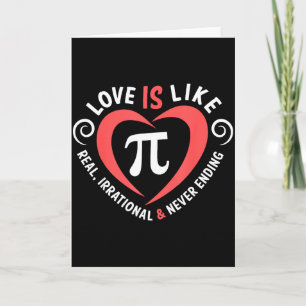 Liefde is als Pi Valentijnsdag T-shirt Funny Math Kaart