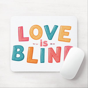 Liefde is blind muismat