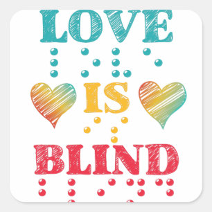 Liefde is blinde brailleschrift vierkante sticker