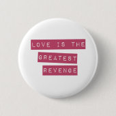 Liefde is de grootste omzet ronde button 5,7 cm (Voorkant)