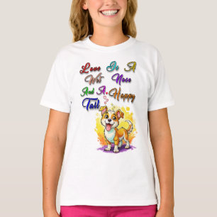Liefde is een natte neus en een blije staart t-shirt