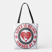 Liefde is eigendom van een Cocker Spaniel Draagtas (Achterkant)