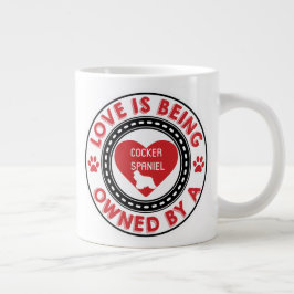 Liefde is eigendom van een Cocker Spaniel Extra Grote Beker