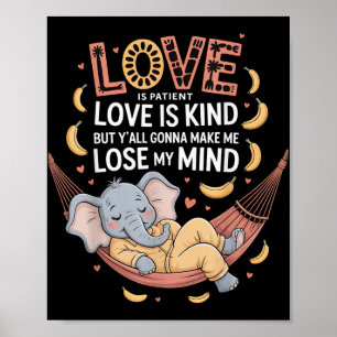 Liefde is geduldige liefde is vriendelijk, maar je poster