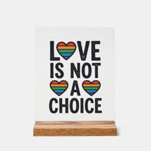 Liefde is geen keuze Regenboog Pride Vintage T-shi Acryl Bord