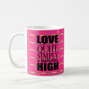Liefde is gewoon een natuurlijke hoge koffie-mok koffiemok