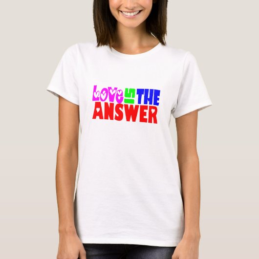 Liefde is het antwoord - W T-shirt (Voorkant)