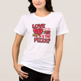 Liefde is in de lucht... of is dat pizza ? Tri-Blend shirt