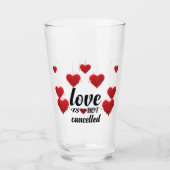 Liefde is niet geannuleerd glas (Voorkant)