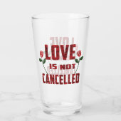 Liefde is niet geannuleerd glas (Achterkant)