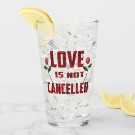 Liefde is niet geannuleerd glas