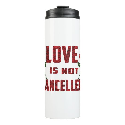 Liefde is niet geannuleerd thermosbeker (Voorkant)