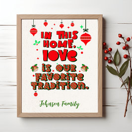 Liefde is onze traditie - aangepaste familie Kerst Poster
