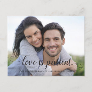 Liefde is patiënt nieuwe trouwdatum kaart