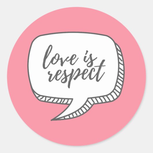 Liefde is respect ronde sticker (Voorkant)