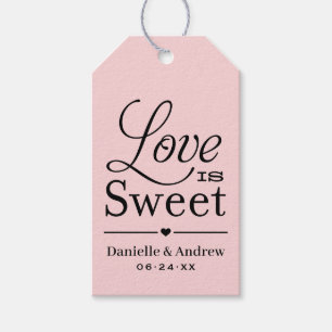 Liefde is Zoete Roze Zwarte Script Trouwgunst Cadeaulabel