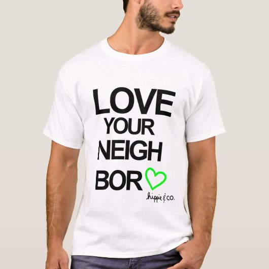 Liefde je buurman t-shirt (Voorkant)