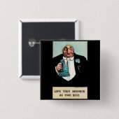 Liefde je buurman vierkante button 5,1 cm (Voorkant /achterkant)