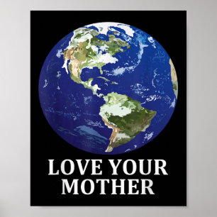 Liefde je moeder Aarde - Aarde Dag 50ste Anniversa Poster