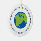 Liefde je moeder (Aarde) Keramisch Ornament (Rechts)