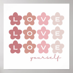 Liefde je zelf   Retro Roze bloemen   esthetisch Poster