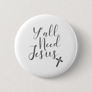 Liefde Jezus voor een Christelijke Y... heb Jezus  Ronde Button 5,7 Cm