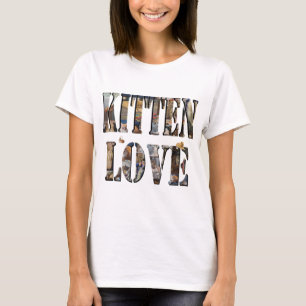 Liefde kijkt naar je Kittens, dames T-shirt