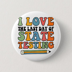 Liefde Laatste Dag Van Staat Testen Grappige Leraa Ronde Button 5,7 Cm