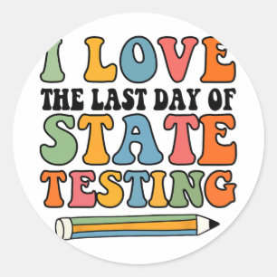 Liefde Laatste Dag Van Staat Testen Grappige Leraa Ronde Sticker