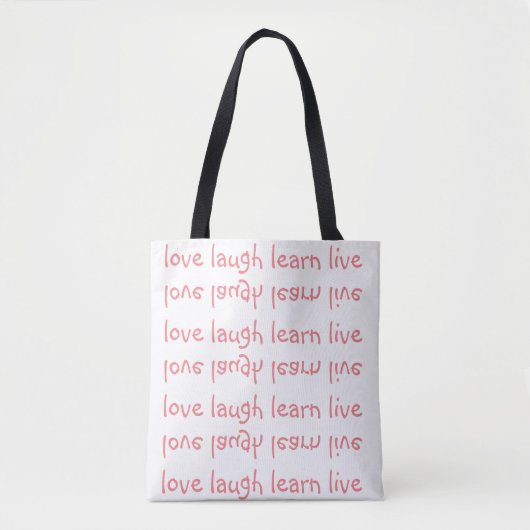Liefde Lach Leer live ondersteboven Canvas tas (Voorkant)